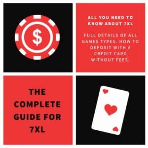 7XL Poker Guide 2021